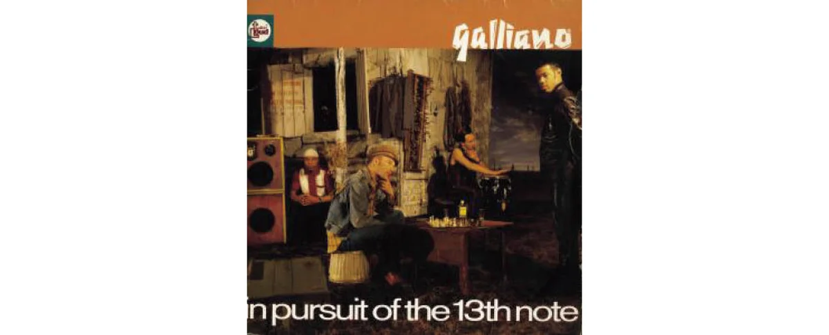 Galliano『In Pursuit of the 13th Note』