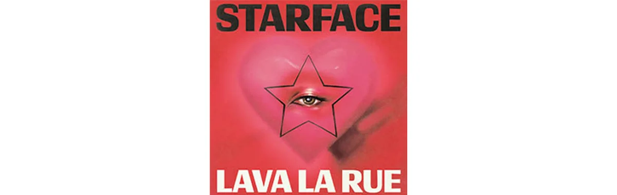 『STARFACE』 Lava La Rue