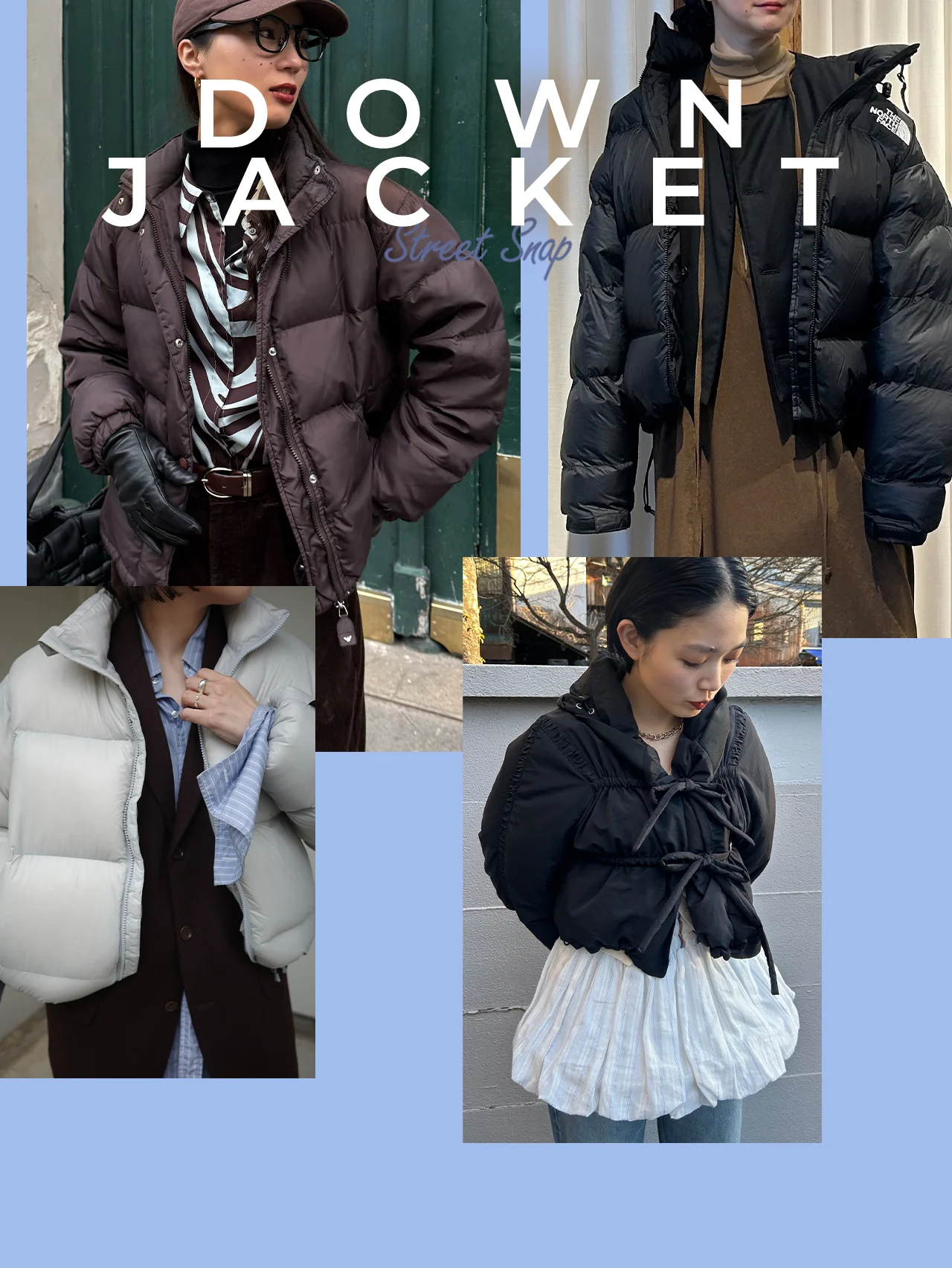 最強寒波は【ダウンジャケット】で乗り切る！ 暖かくておしゃれな“防寒対策アウター”を味方に