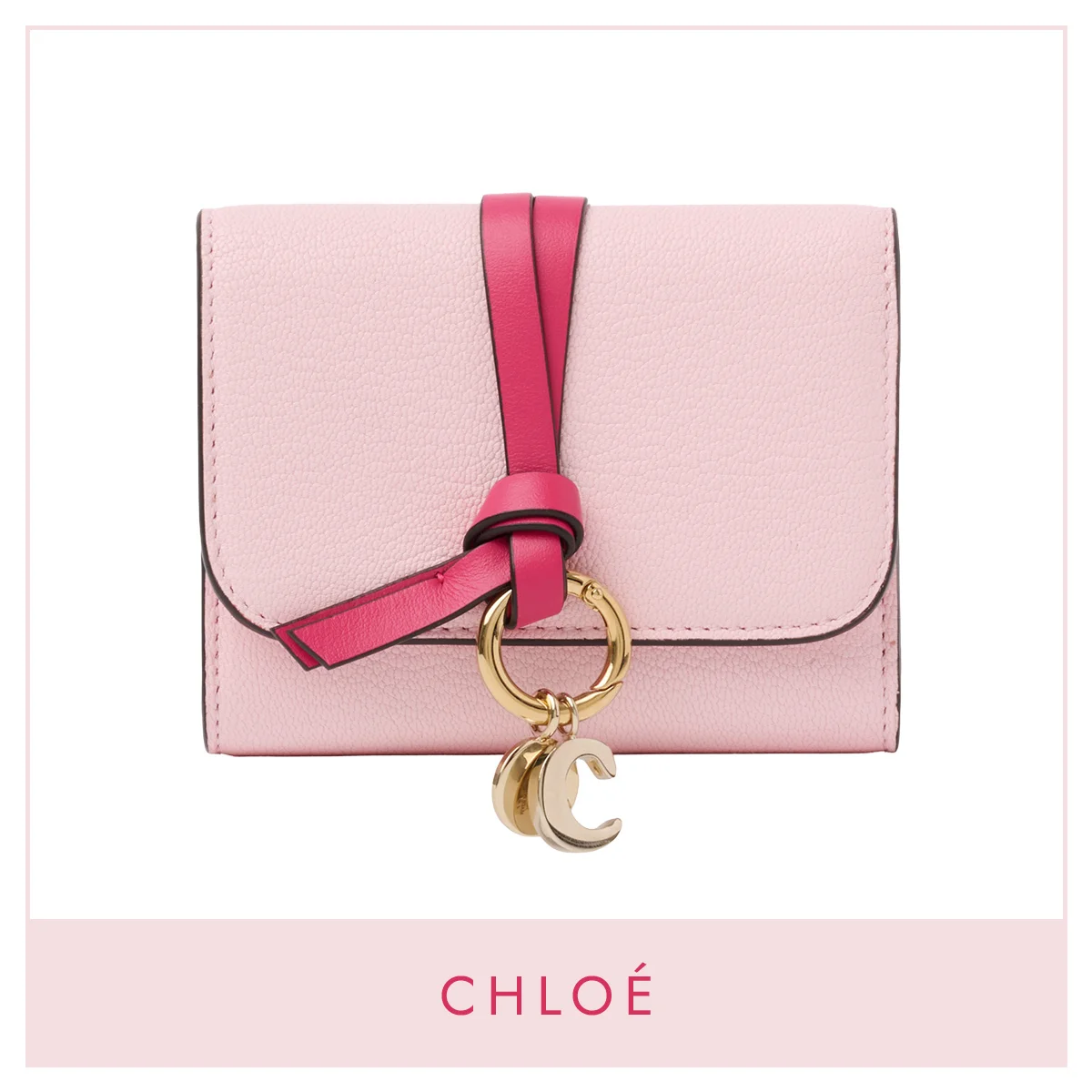 【クロエ】の財布。二つのピンクが織りなす、Alphabetラインの多幸感