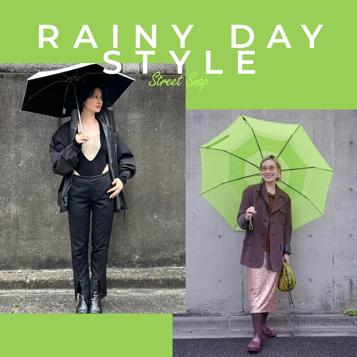 憂鬱な雨の日もおしゃれに。ファッションラバーの愛用レイングッズと着こなし術を教えて！